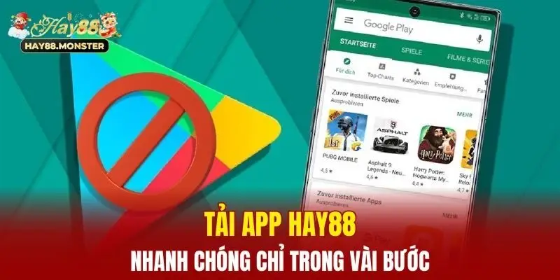 Tải app Hay88 nhanh chóng chỉ trong vài bước